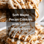 The Best Maple Pecan Cookies Recipe
