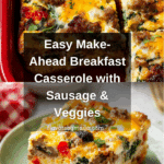 Easy Make-Ahead Breakfast Casserole Recipe