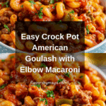 Crock Pot American Goulash Recipe