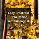 Easy Breakfast Pizza Recipe