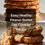 Healthy Peanut Butter Cookies Recipe