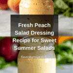 Tasty Peach Salad Dressing Recipe