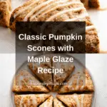 Classic Pumpkin Scones Recipe