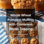 Whole Wheat Pumpkin Muffins Recipe