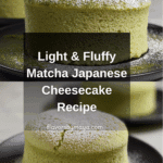 Matcha Japanese Cheesecake Recipe