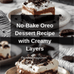 No-Bake Oreo Dessert Recipe