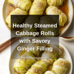 Healthy Steamed Cabbage Rolls Recipe